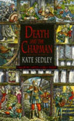 Death and the Chapman (1994) by Kate Sedley