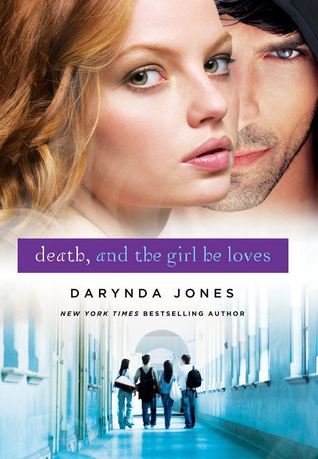 Death, and the Girl He Loves (2013) by Darynda Jones