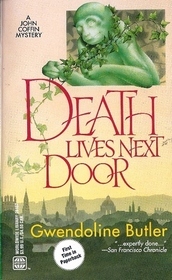 Death Lives Next Door (1994) by Gwendoline Butler