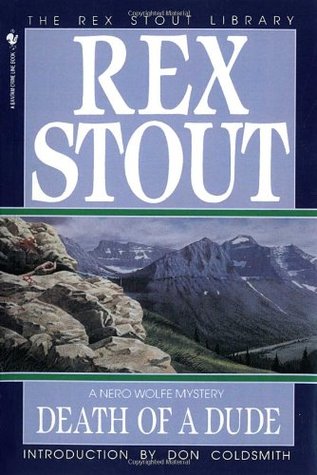 Death of a Dude (1995) by Rex Stout