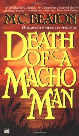 Death of a Macho Man (1997) by M.C. Beaton