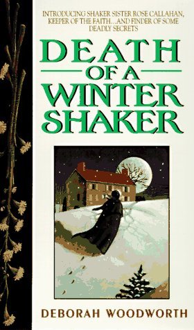 Death of a Winter Shaker (1997) by Deborah Woodworth