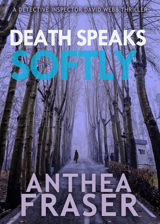 Death Speaks Softly (1988) by Anthea Fraser