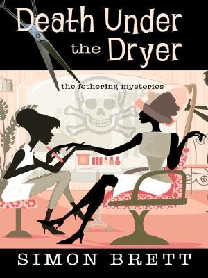 Death Under the Dryer (2007) by Simon Brett