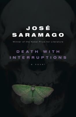 Death with Interruptions (2005) by José Saramago