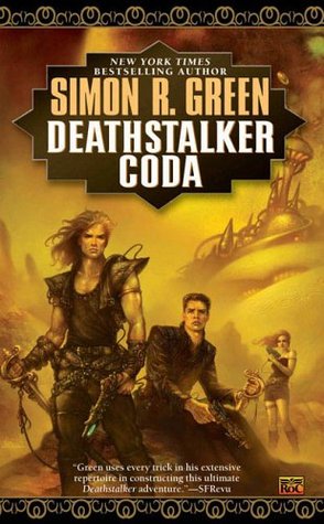 Deathstalker Coda (2006) by Simon R. Green