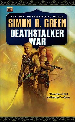 Deathstalker War (1997) by Simon R. Green