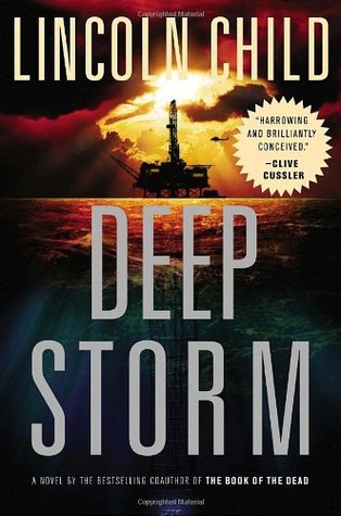 Deep Storm (2007) by Lincoln Child