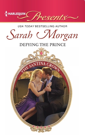 Defying the Prince (2012) by Sarah Morgan