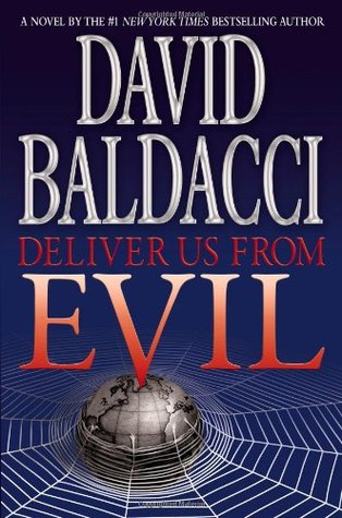 Deliver Us From Evil (2010) by David Baldacci