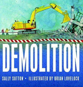 Demolition (2012) by Sally Sutton