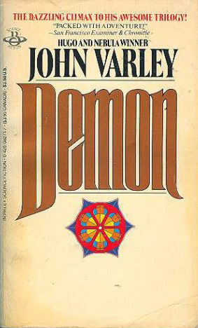 Demon (1987) by John Varley