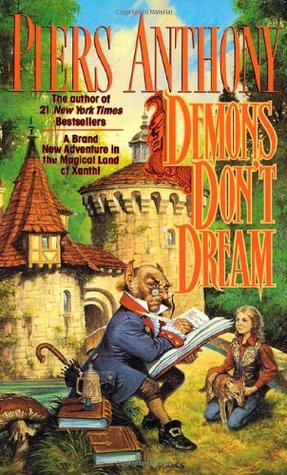 Demons Don't Dream (2015) by Piers Anthony