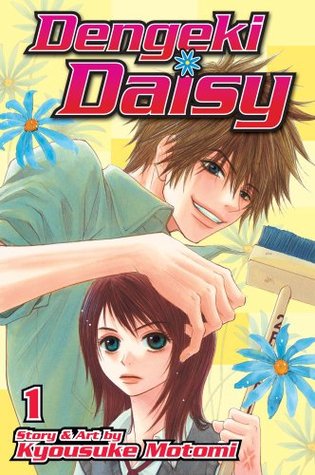 Dengeki Daisy, Vol. 01 (2010) by Kyousuke Motomi