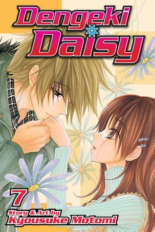 Dengeki Daisy, Vol. 07 (2011) by Kyousuke Motomi
