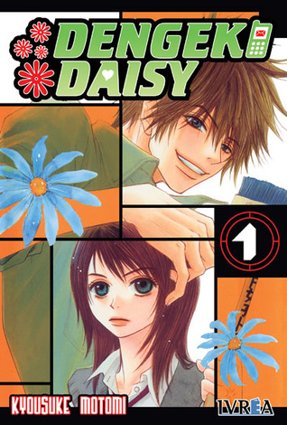 Dengeki Daisy, Vol. 1 (2011) by Kyousuke Motomi