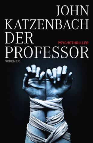 Der Professor (2010) by John Katzenbach