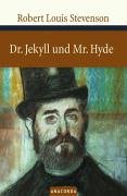 Der seltsame Fall des Dr. Jekyll und Mr. Hyde (2005) by Robert Louis Stevenson