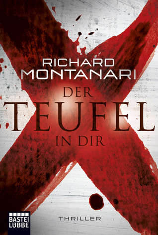 Der Teufel in dir (2014) by Richard Montanari