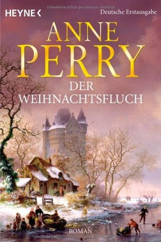 Der Weihnachtsfluch (2006) by Anne Perry