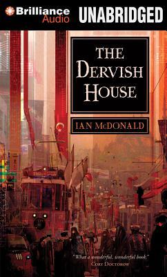 Dervish House, The (2012) by Ian McDonald