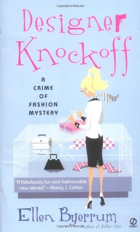 Designer Knockoff (2004) by Ellen Byerrum