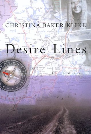 Desire Lines (1998) by Christina Baker Kline