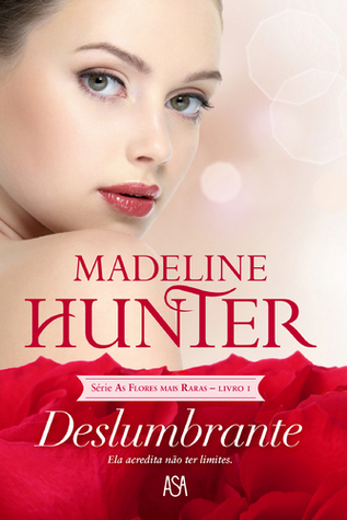 Deslumbrante (2013) by Madeline Hunter