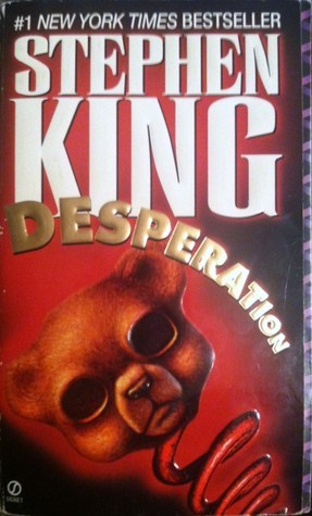 Desperation (1997) by Stephen King