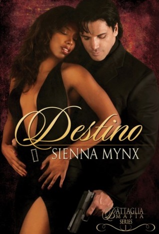Destino (2012) by Sienna Mynx