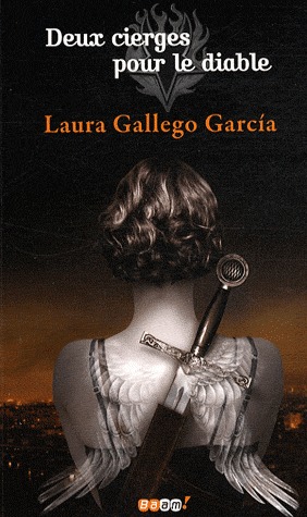 Deux Cierges Pour Le Diable (French Edition) (2000) by Laura Gallego García
