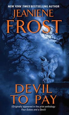 Devil to Pay (2011) by Jeaniene Frost