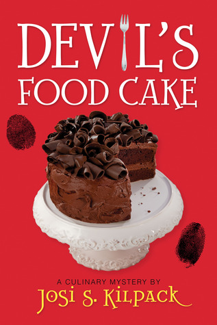 Devil's Food Cake (2010) by Josi S. Kilpack