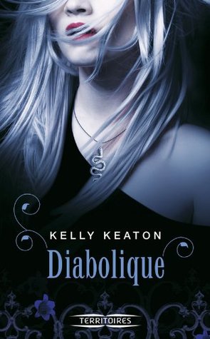 Diabolique (2014) by Kelly Keaton
