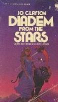 Diadem from the Stars (1986) by Jo Clayton