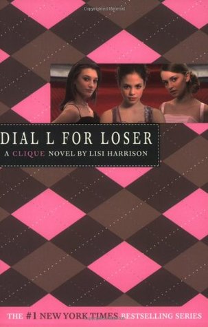 Dial L for Loser (2006) by Lisi Harrison