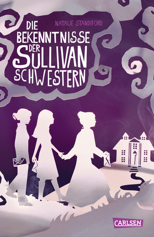 Die Bekenntnisse der Sullivan-Schwestern (2012)
