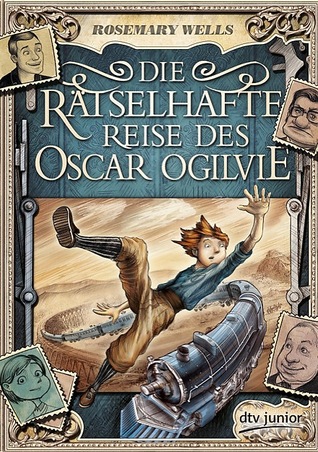 Die Rätselhafte Reise des Oscar Ogilvie (2010)