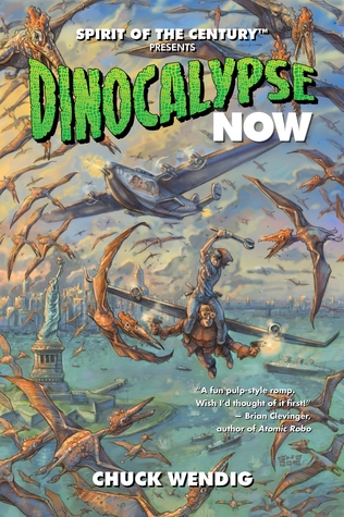 Dinocalypse Now (2012) by Chuck Wendig