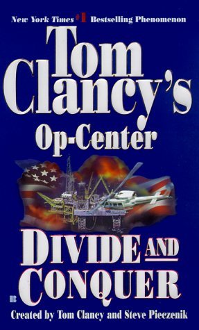 Divide and Conquer (2000) by Tom Clancy