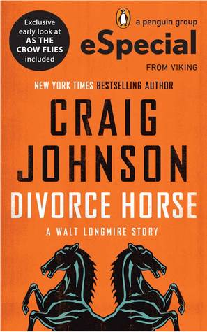 Divorce Horse (2012) by Craig Johnson