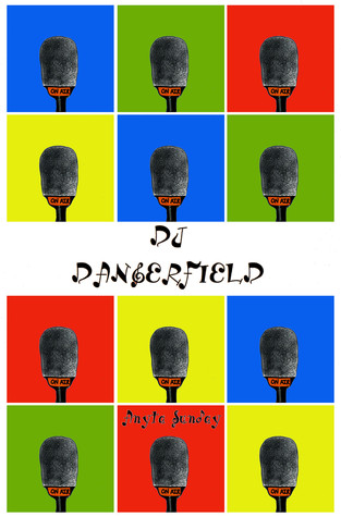 DJ Dangerfield (2000) by Anyta Sunday