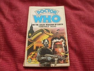 Doctor Who and the Dalek Invasion of Earth (1977) by Terrance Dicks