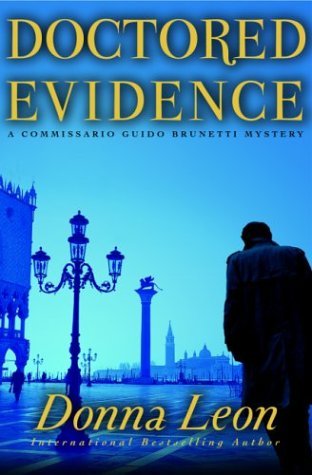 Doctored Evidence (2004) by Donna Leon