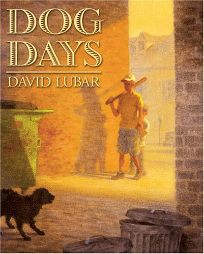 Dog Days (2001) by David Lubar