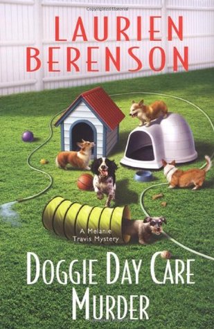 Doggie Day Care Murder (2008) by Laurien Berenson