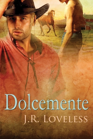 Dolcemente (2012) by J.R. Loveless