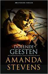Dolende Geesten (2011) by Amanda Stevens