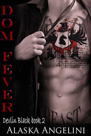 Dom Fever (2000) by Alaska Angelini