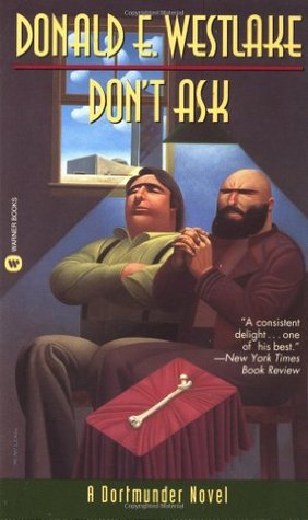 Don't Ask (1994) by Donald E. Westlake